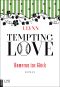 [Tempting Love 02] • Homerun ins Glück